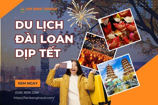 6 Lý Do Nên Lựa Chọn Du Lịch Đài Loan Dịp Tết