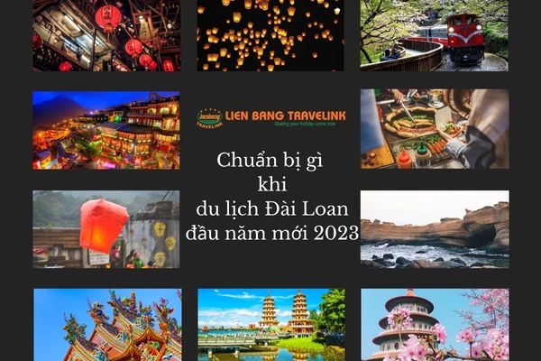 Chuẩn bị gì khi du lịch Đài Loan đầu năm mới 2023