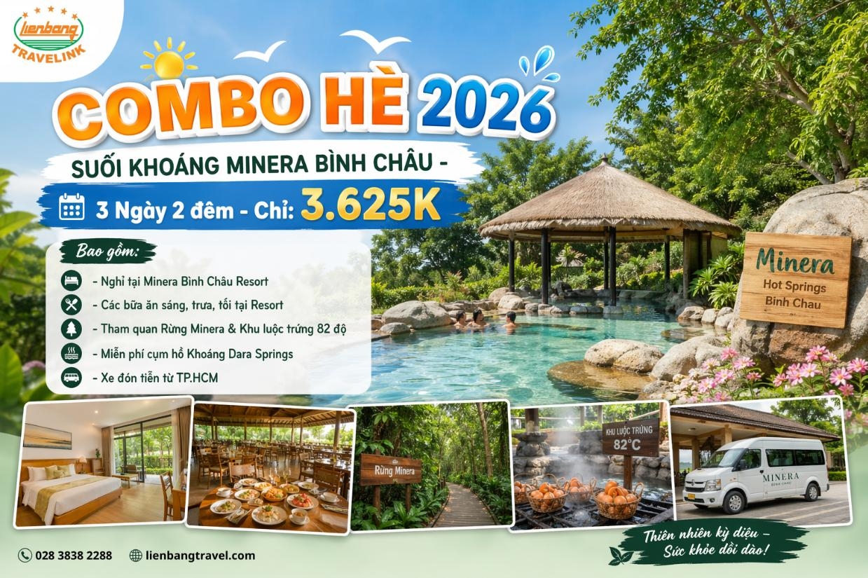 COMBO HÈ 2026: SUỐI KHOÁNG MINERA BÌNH CHÂU