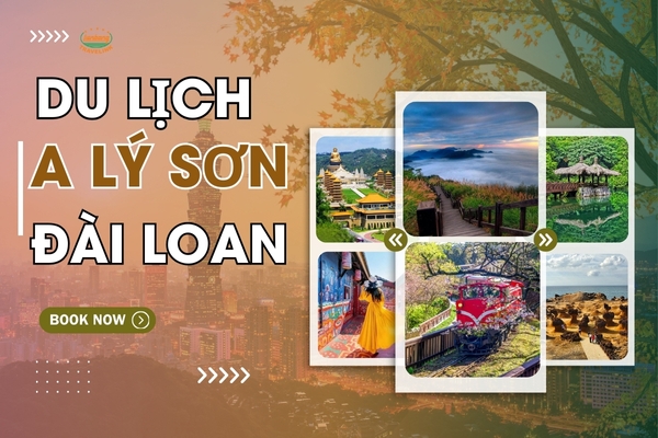 Du Lịch A Lý Sơn Đài Loan - Chốn “Bồng Lai Tiên Cảnh” Ngoài Đời