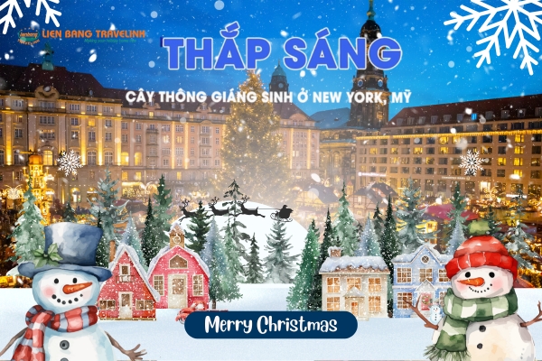 Giáng Sinh Mỹ 2025: Trải Nghiệm Đứng Dưới Cây Thông Khổng Lồ New York
