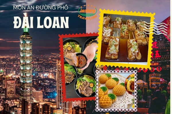 Thưởng thức các món ăn đường phố trong chuyến Du lịch Đài Loan