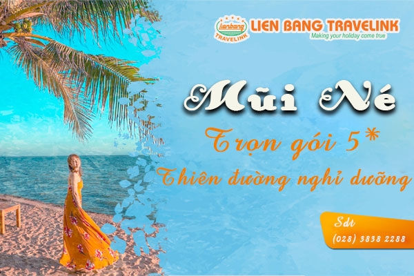 Du lịch Mũi Né - Trọn gói nghỉ dưỡng 5 sao