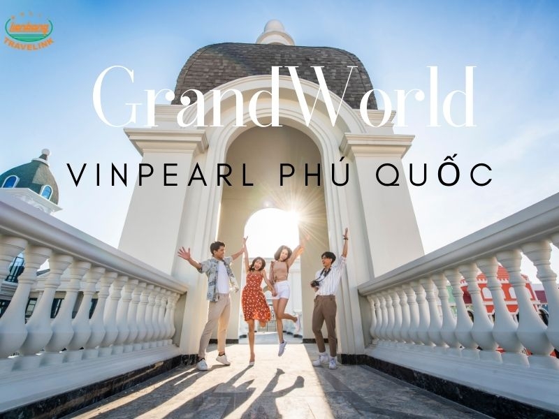 Du lịch Phú Quốc + Vinpearland + United Phú Quốc - Trọn gói 4 ngày