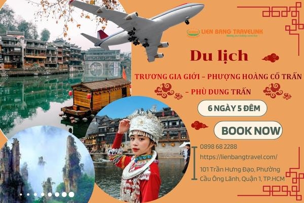 Du lịch trung Quốc : TRƯƠNG GIA GIỚI – PHƯỢNG HOÀNG CỔ TRẤN – PHÙ DUNG TRẤN (06 ngày 05 đêm)