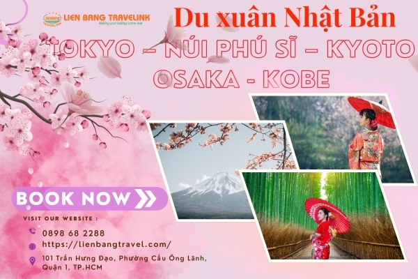 DU XUÂN NHẬT BẢN - Tokyo – Núi Phú Sĩ – Kyoto – Osaka - Kobe