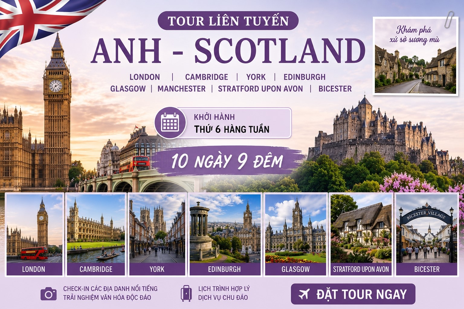 Tour Liên Tuyến: Anh - Scotland: LonDon - Cambrige - York - Edinburgh - Glasgow - StafFord Upon Avon - Bicester